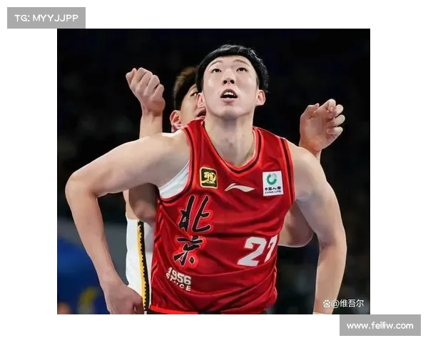 周琦加盟新疆篮球队的时间节点及其对球队影响的深度解析