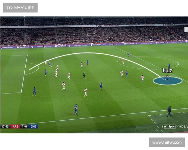 大卫路易斯踢球位置与战术价值解析如何影响球队攻防体系